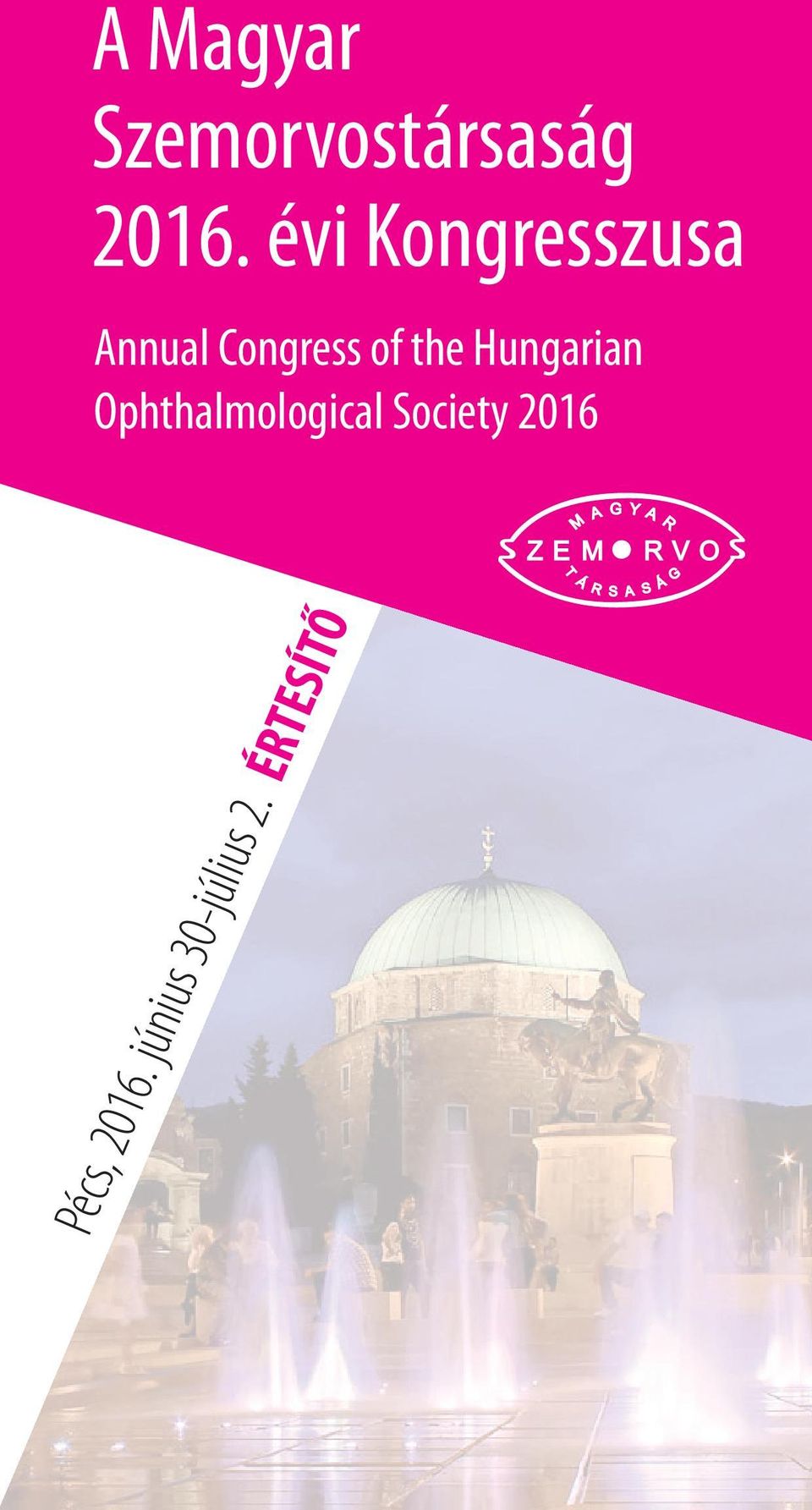 the Hungarian Ophthalmological Society