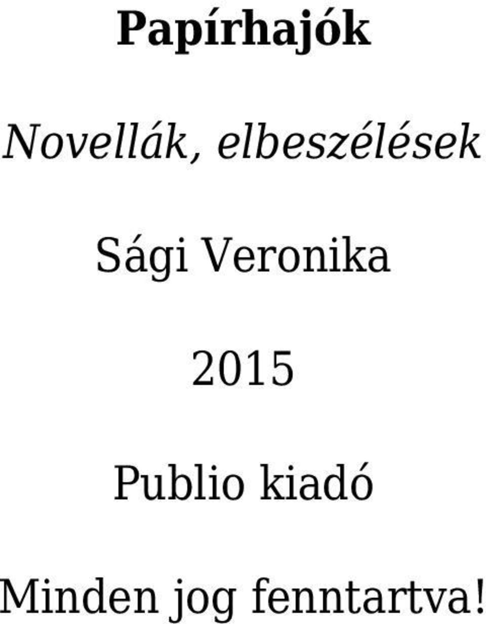 Veronika 2015 Publio