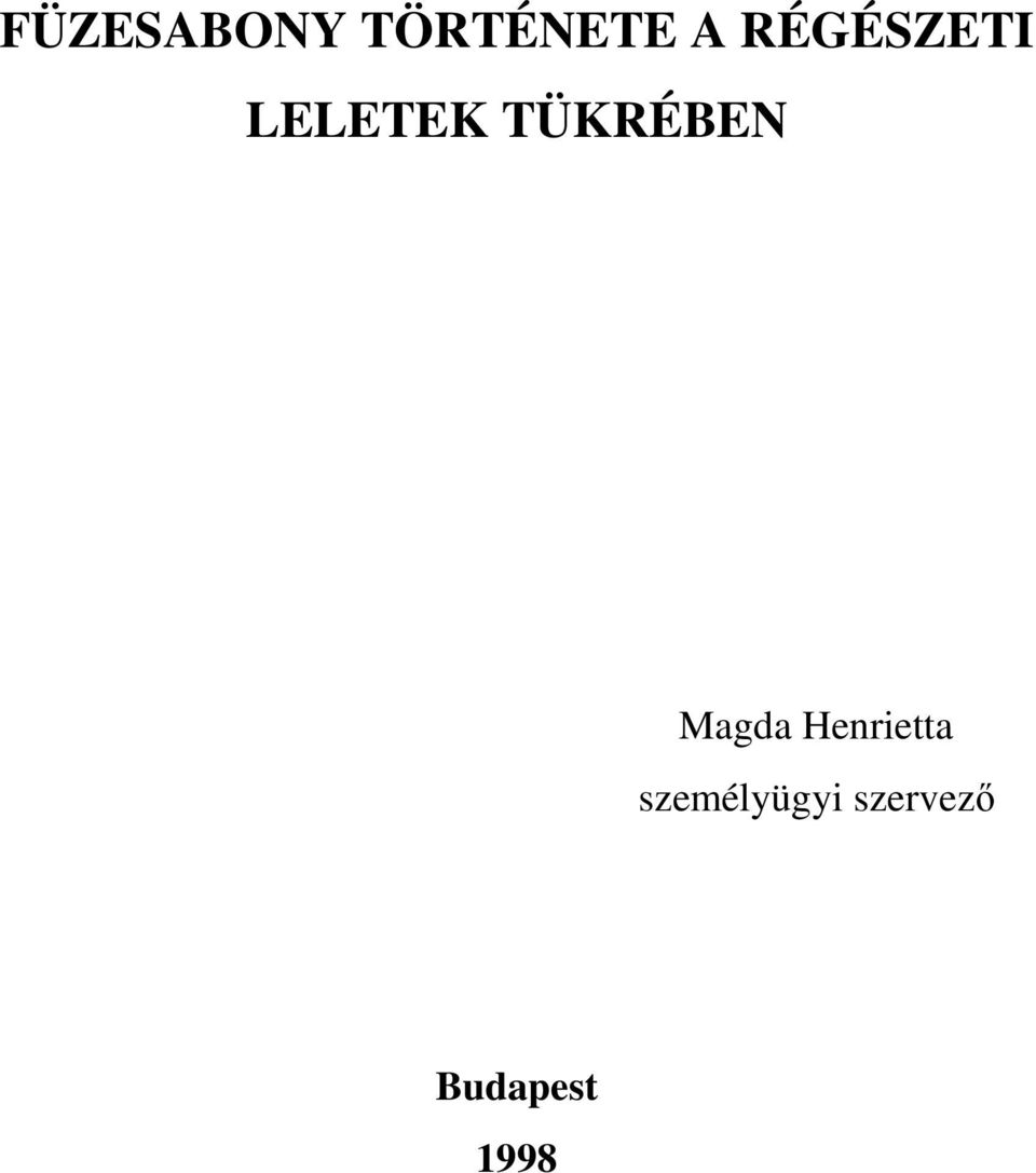 TÜKRÉBEN Magda Henrietta