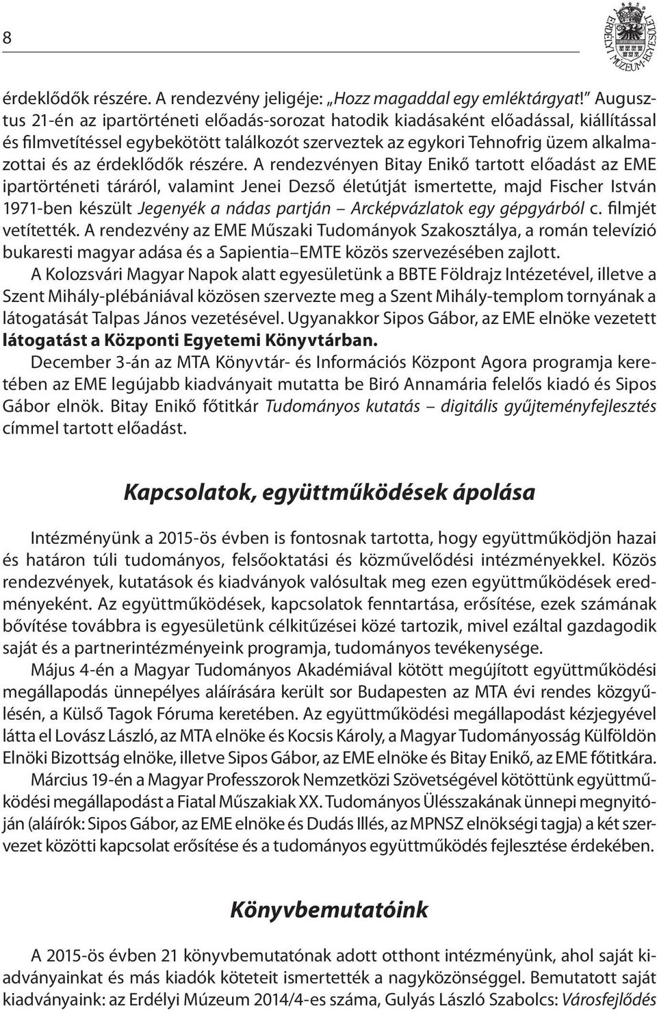 érdeklődők részére.