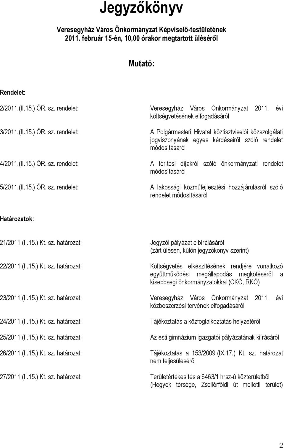 rendelet: 4/2011.(II.15.) ÖR. sz.