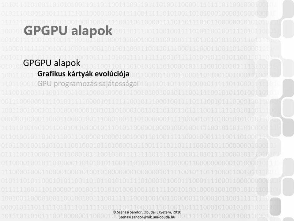 GPU programozás sajátosságai