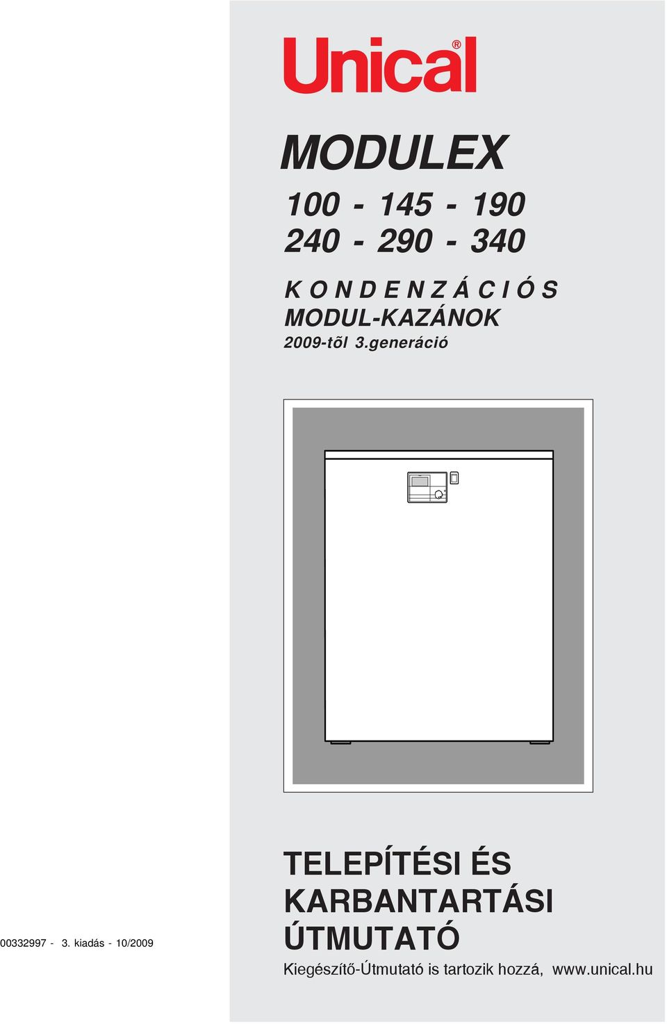 kiadás - 0/009 TELEPÍTÉSI ÉS KARBANTARTÁSI