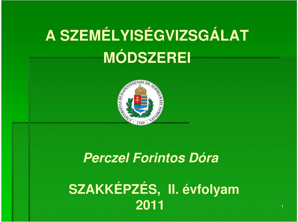 MÓDSZEREI Perczel