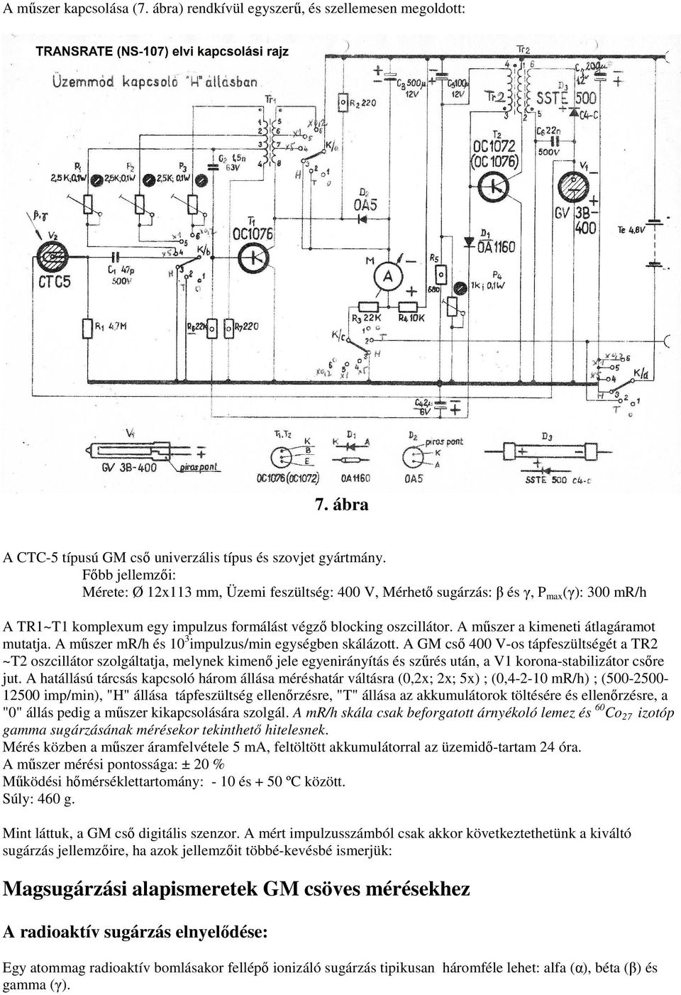 A Geiger-Müller számlálócső és alkalmazásai Engárd Ferenc  okl.villamosmérnök - blackbox@engard.hu - PDF Free Download