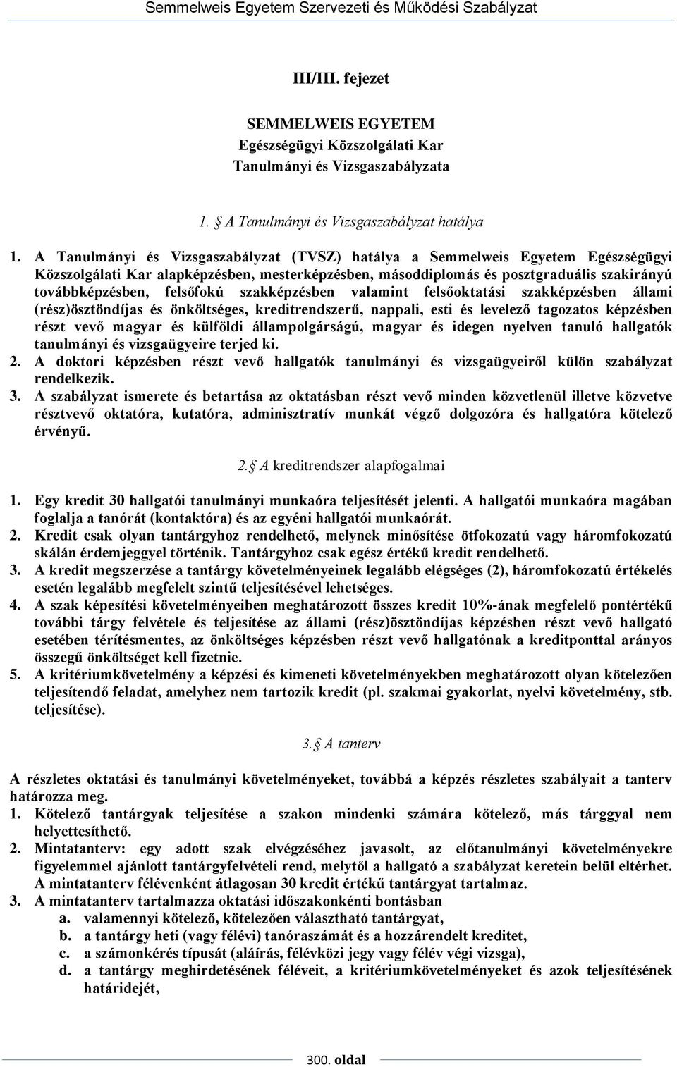 Semmelweis Egyetem Szervezeti és Működési Szabályzat. III/III. fejezet -  PDF Ingyenes letöltés