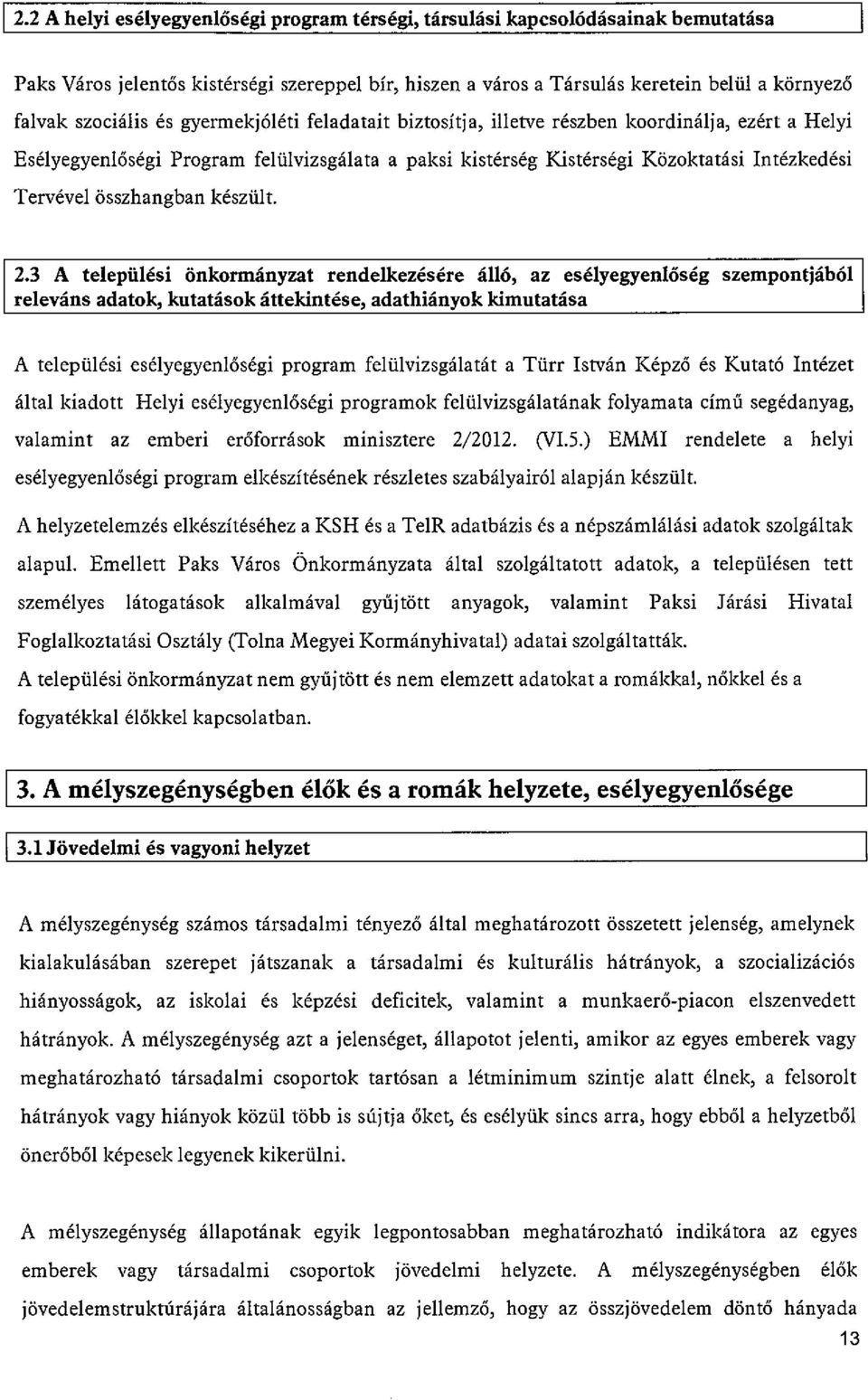 paksi kistérség Kistérségi Közoktatási Intézkedési 2.