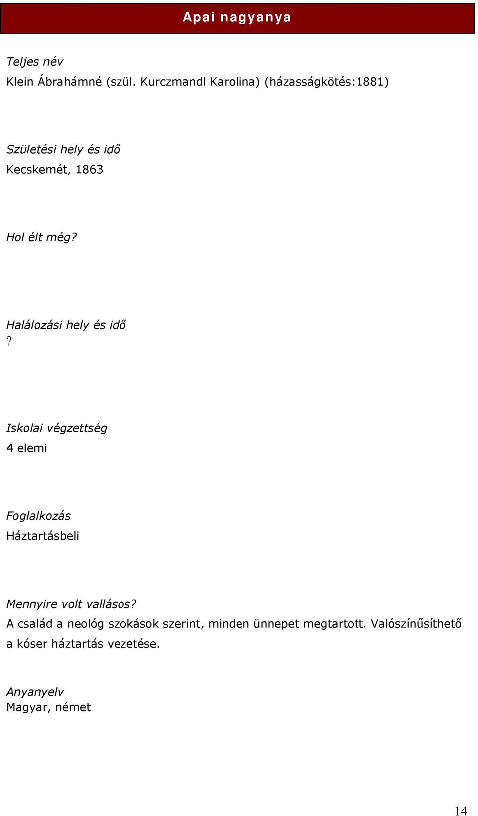 Halálozási hely és idő?