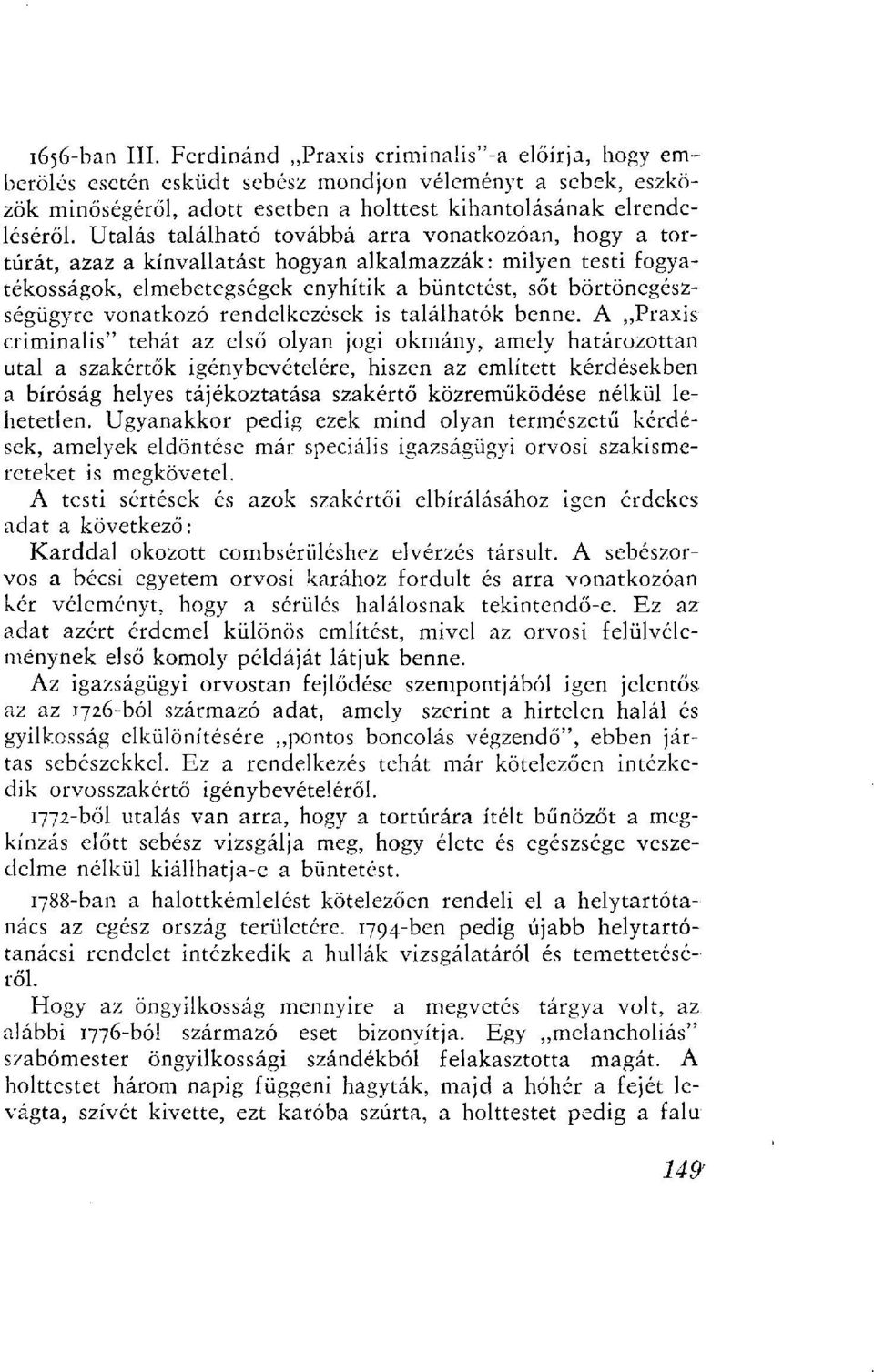 vonatkozó rendelkezések is találhatók benne.