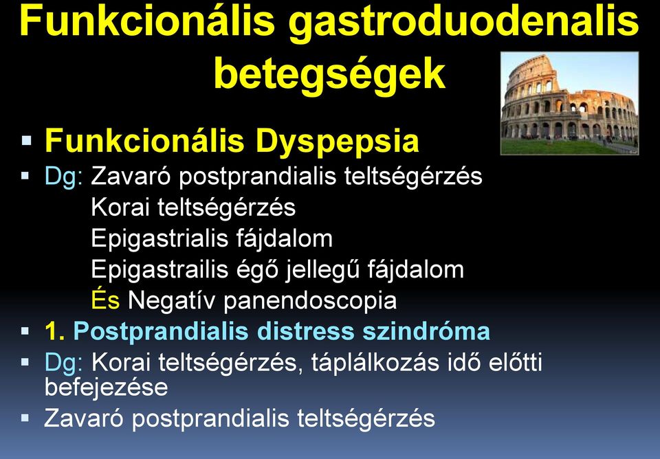 égő jellegű fájdalom És Negatív panendoscopia 1.