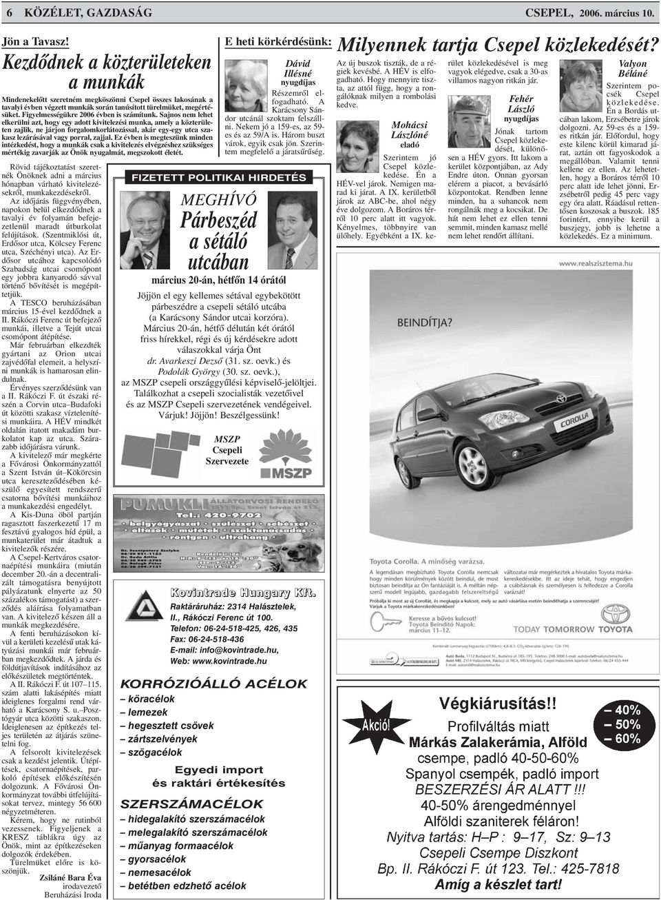 Figyelmességükre 2006 évben is számítunk.