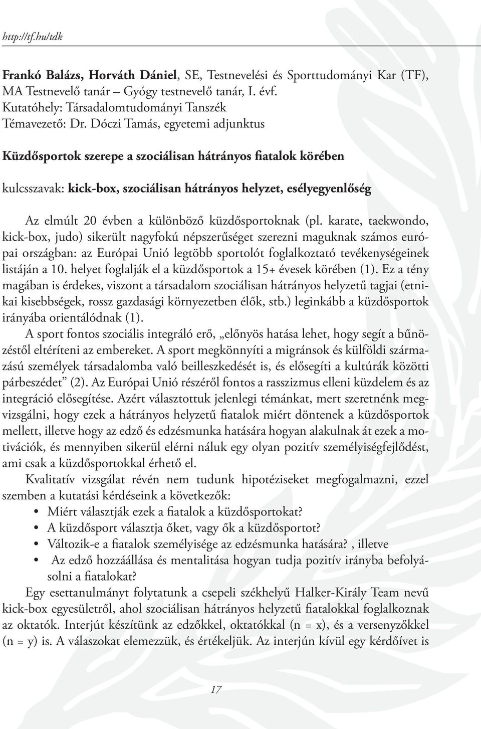 küzdősportoknak (pl.