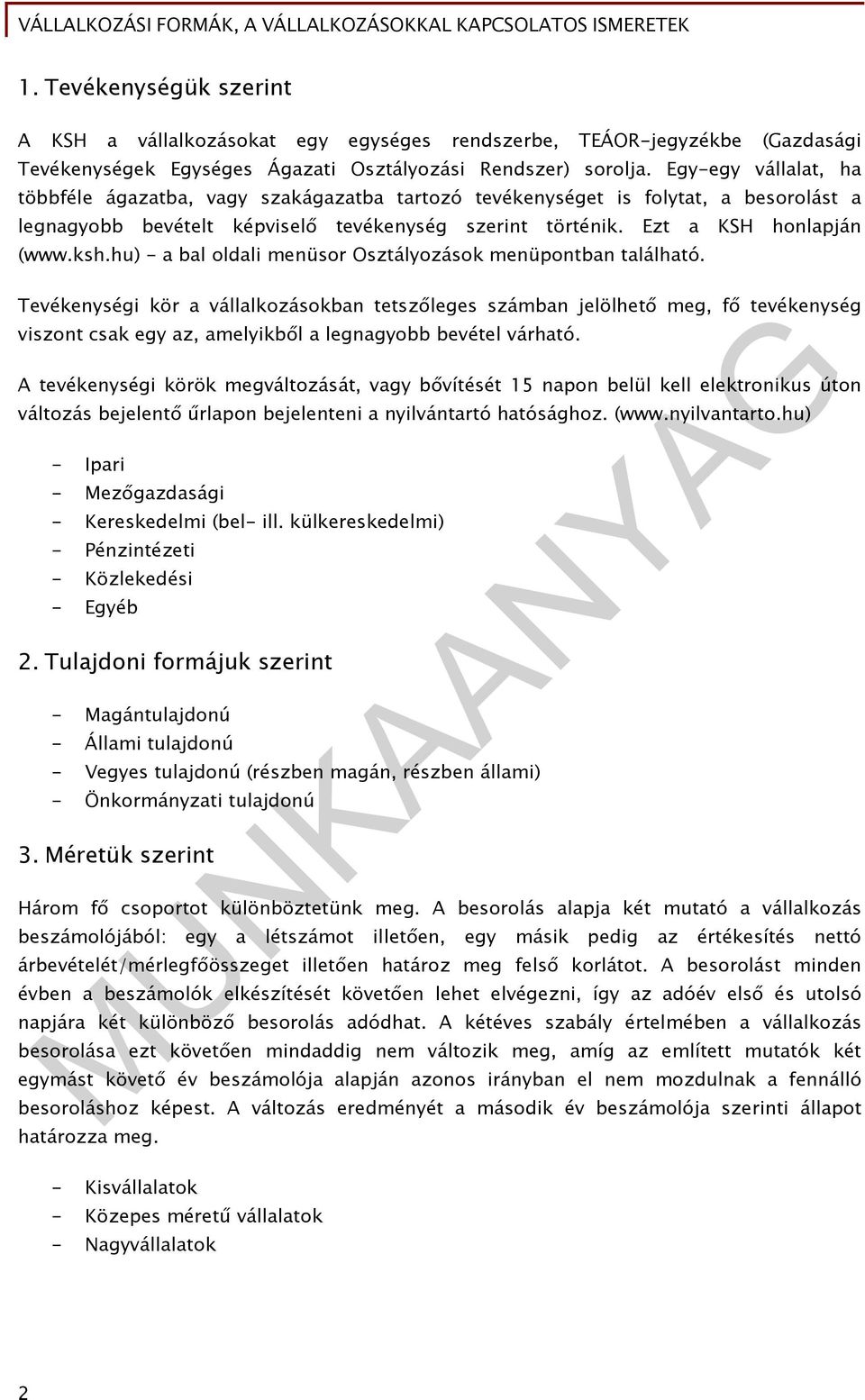 hu) - a bal oldali menüsor Osztályozások menüpontban található.