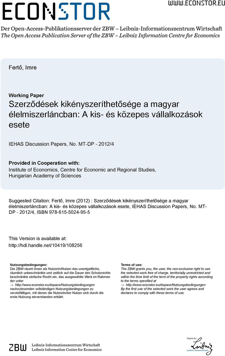 eu Der Open-Access-Publikationsserver der ZBW Leibniz-Informationszentrum Wirtschaft The Open Access Publication Server of the ZBW Leibniz Information Centre for Economics Fertő, Imre Working Paper