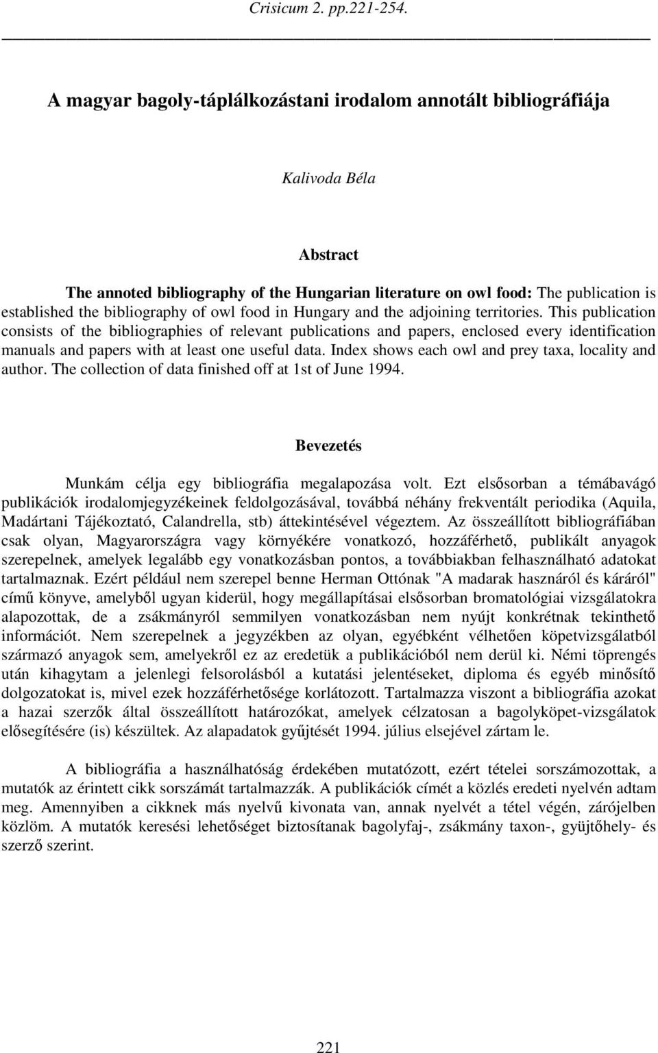 bibliography of owl food in Hungary and the adjoining territories.