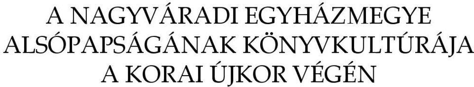 ALSÓPAPSÁGÁNAK