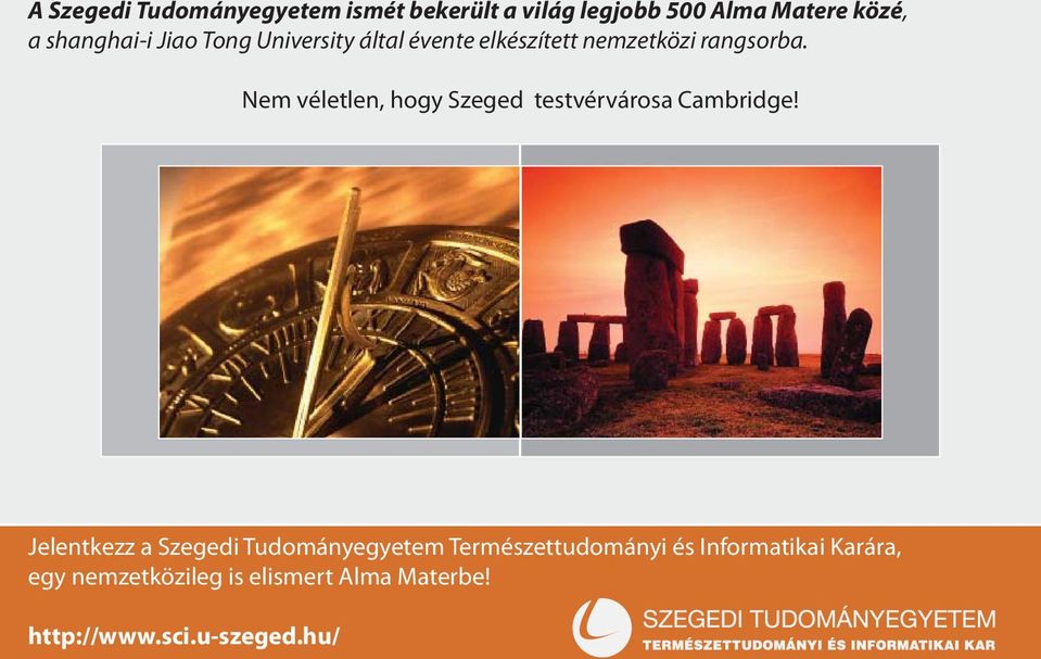 Nem véletlen, hogy Szeged testvérvárosa Cambridge!