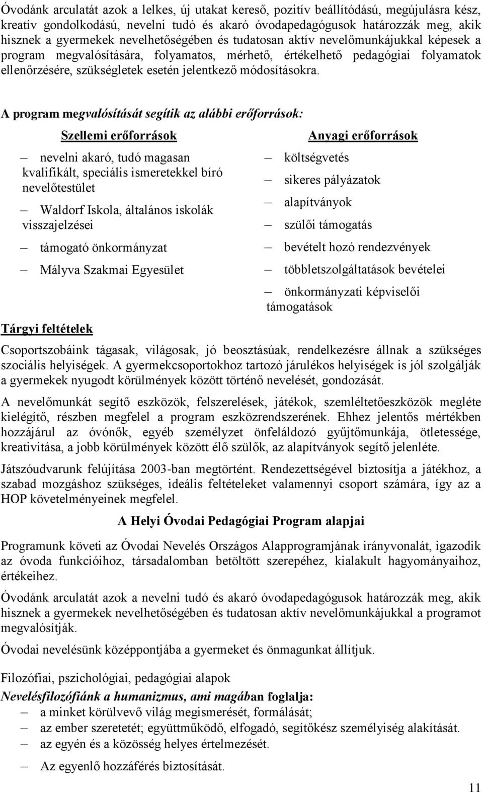 módosításokra.