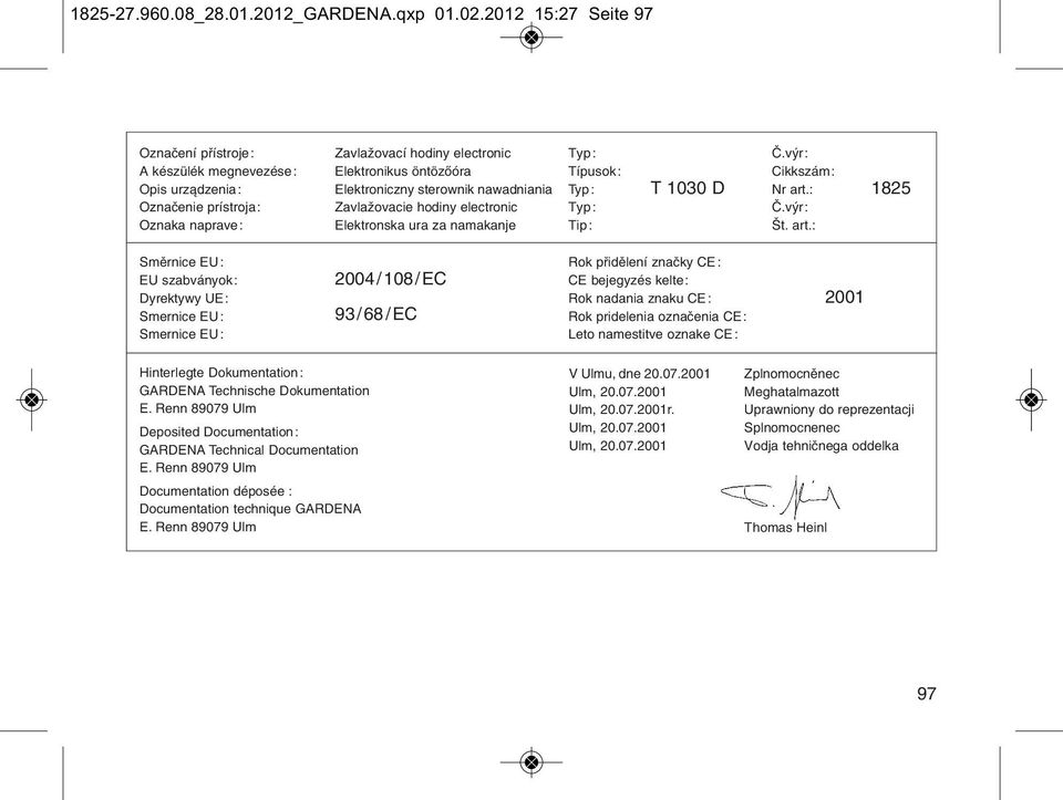 : 1825 Označenie prístroja: Zavlaћovacie hodiny electronic Typ: И.vэr: Oznaka naprave: Elektronska ura za namakanje Tip: Љt. art.