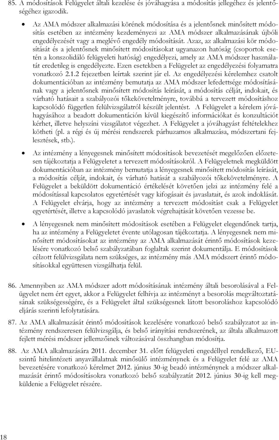 módosítását.