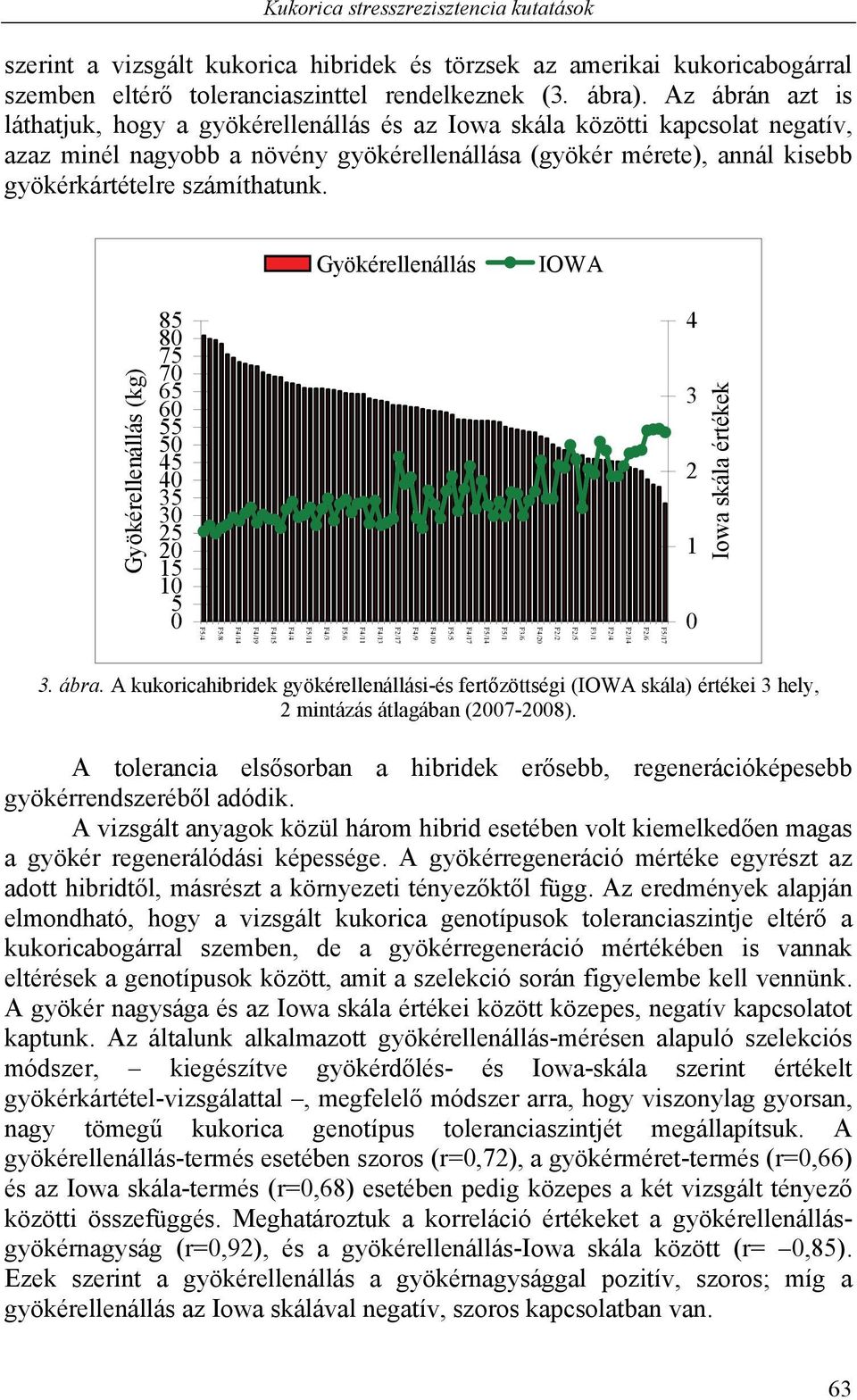 számíthatunk.