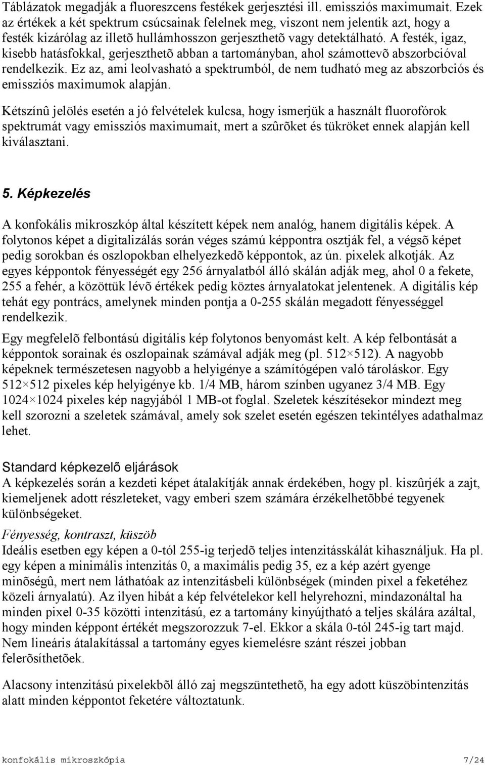 Konfokális mikroszkópia elméleti bevezetõ - PDF Free Download