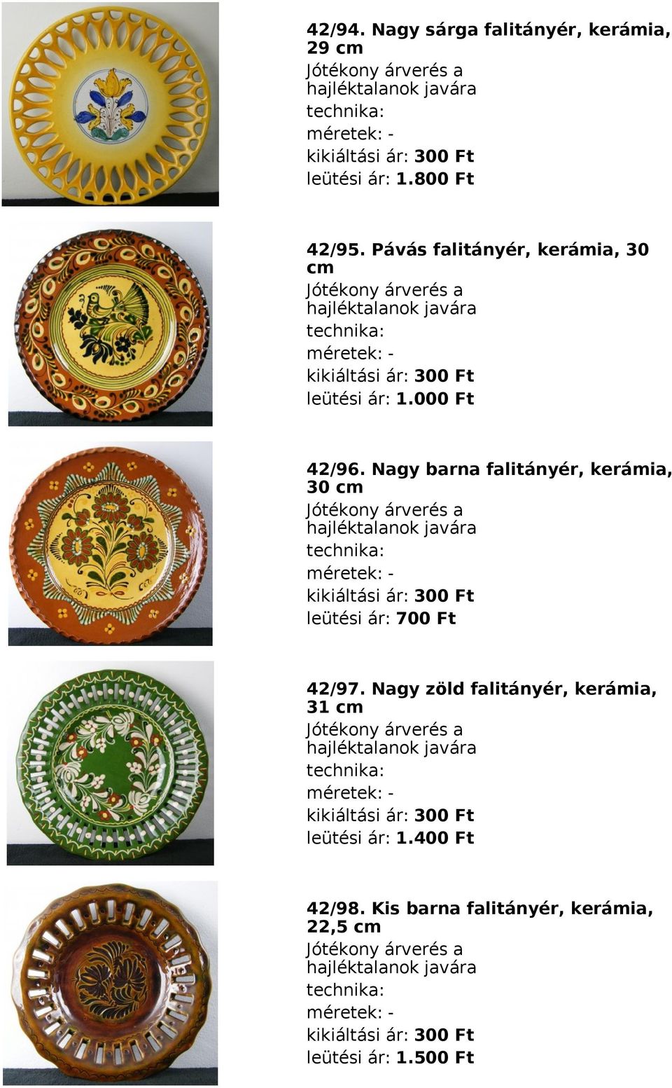 Nagy barna falitányér, kerámia, 30 cm leütési ár: 700 Ft 42/97.