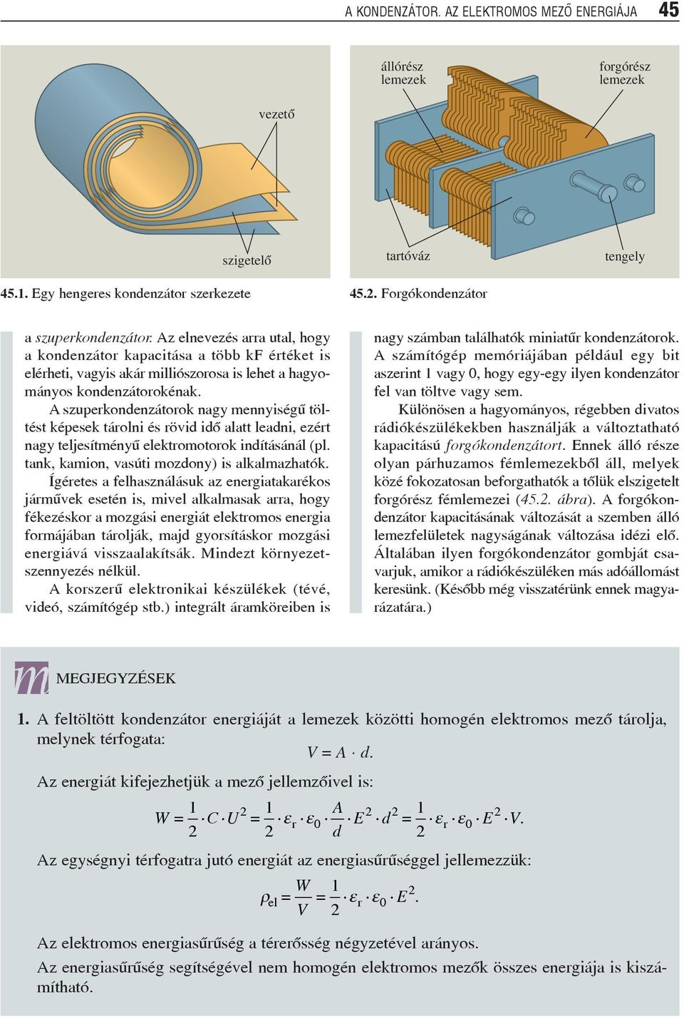 Tartalom ELEKTROSZTATIKA AZ ELEKTROMOS ÁRAM, VEZETÉSI JELENSÉGEK A MÁGNESES  MEZÕ - PDF Free Download