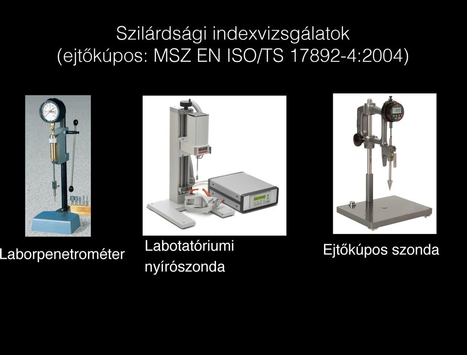 17892-4:2004) Laborpenetrométer