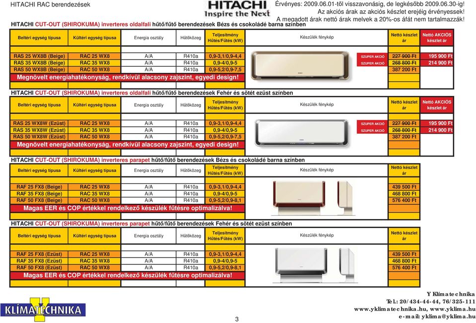 alacsony zajszint, egyedi design!