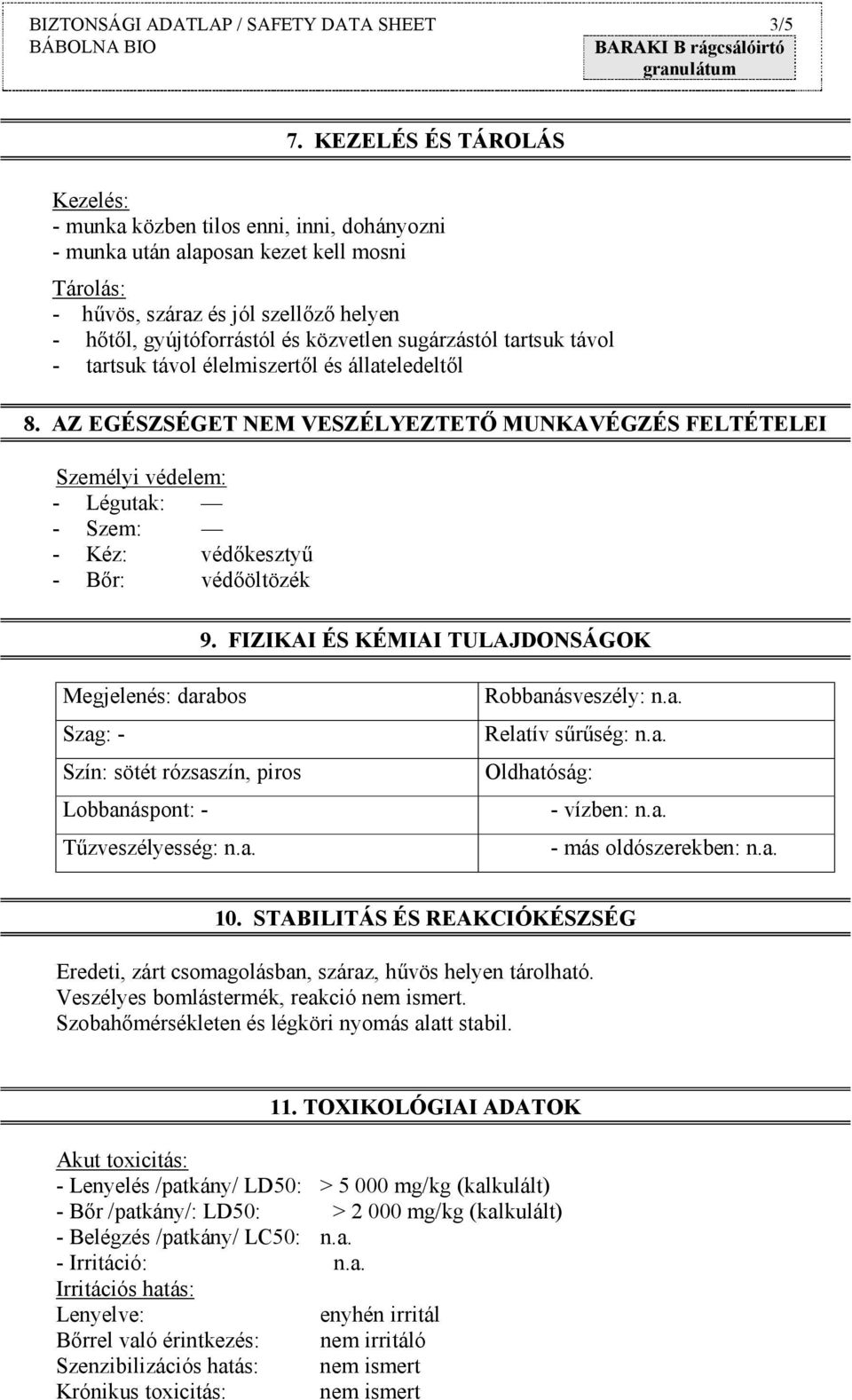 sugárzástól tartsuk távol - tartsuk távol élelmiszertől és állateledeltől 8.