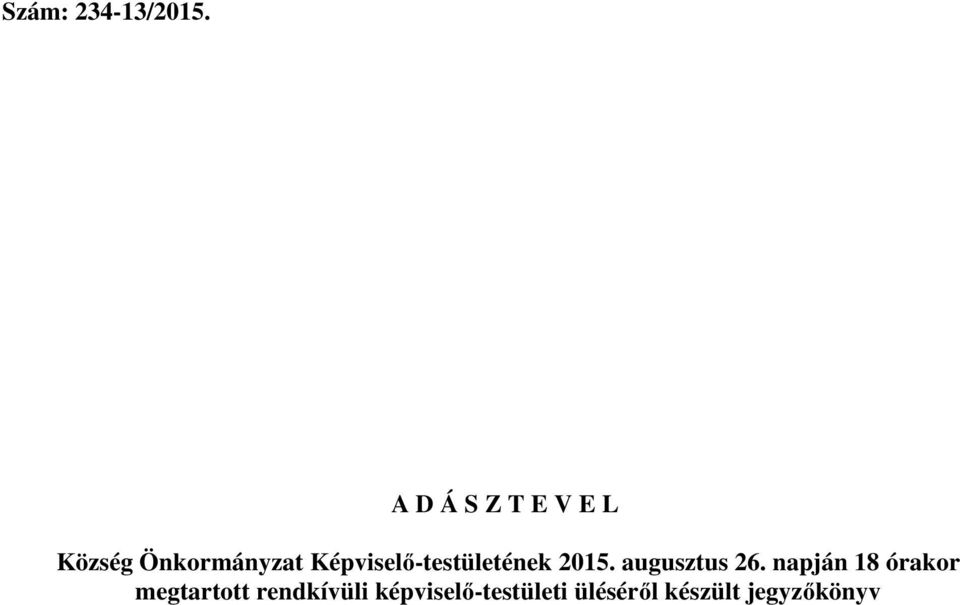 Képviselő-testületének 2015. augusztus 26.