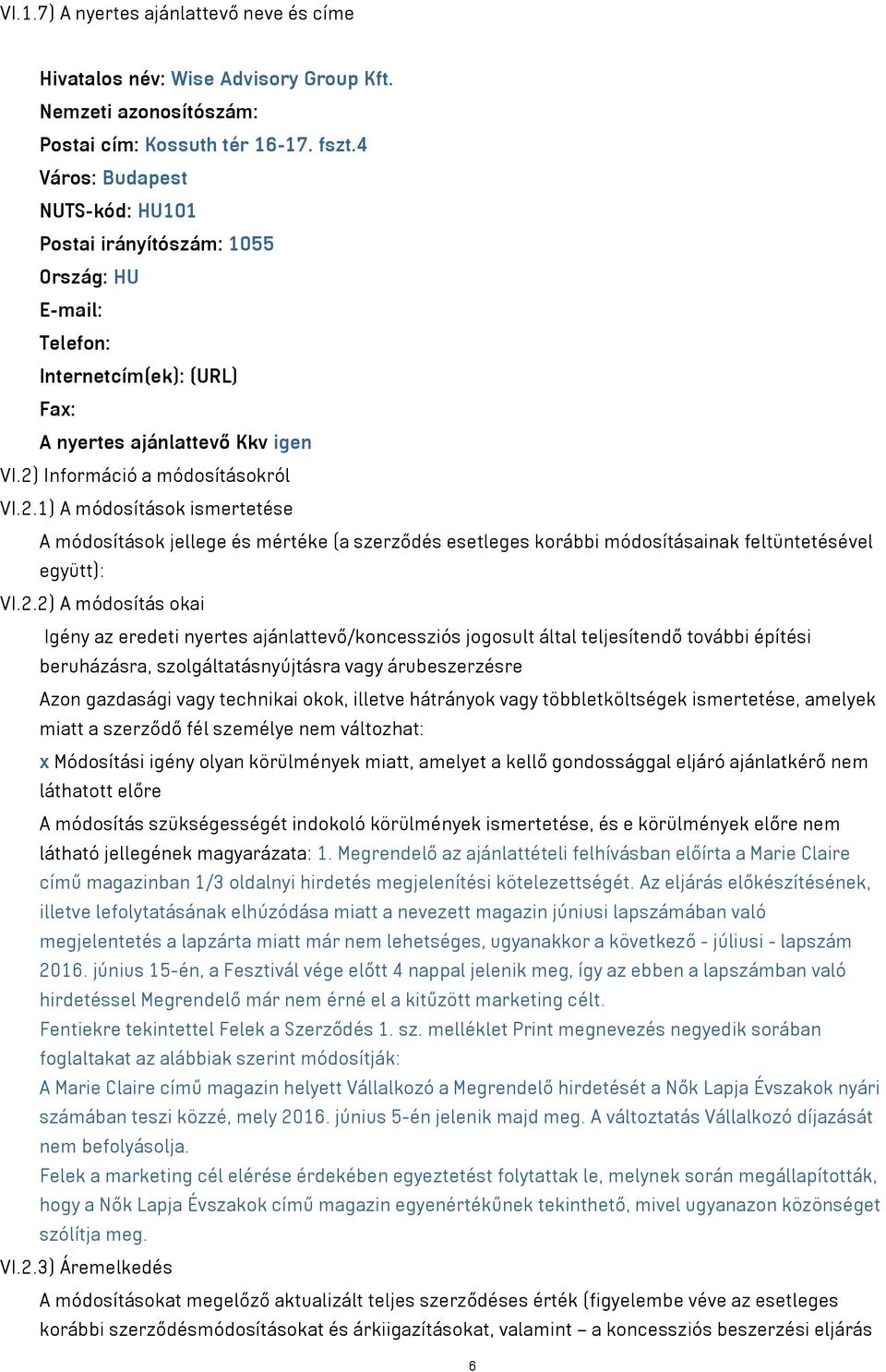 Információ a módosításokról VI.2.