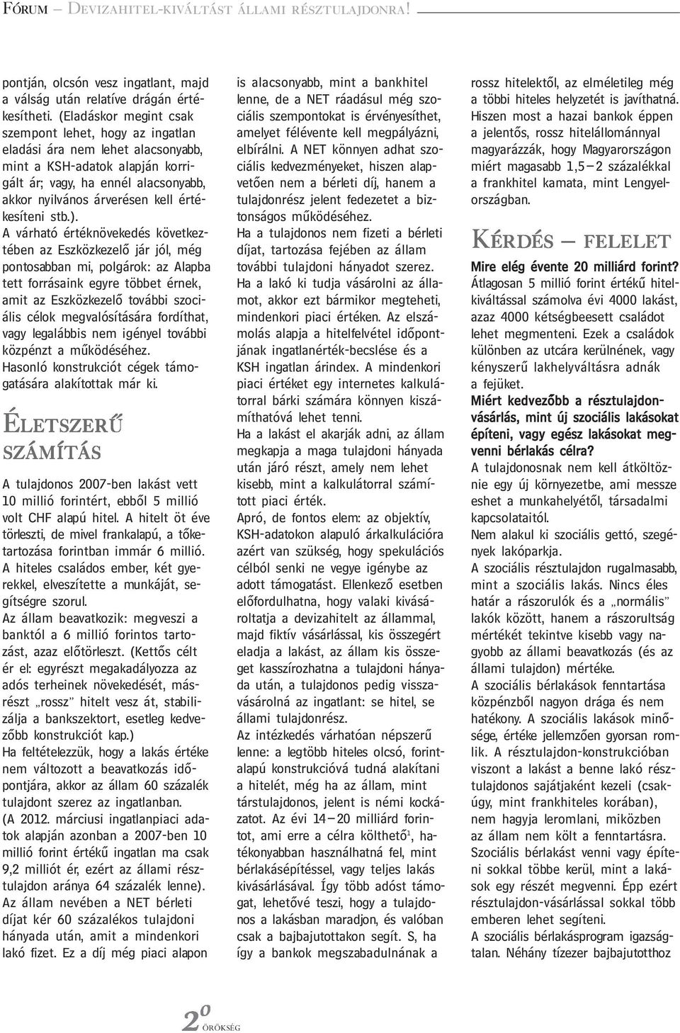 értékesíteni stb.).