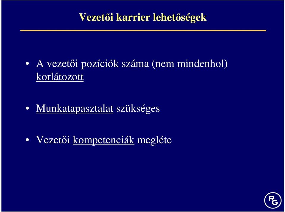 mindenhol) korlátozott