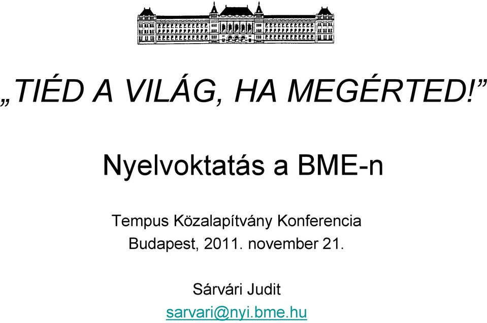 Közalapítvány Konferencia Budapest,