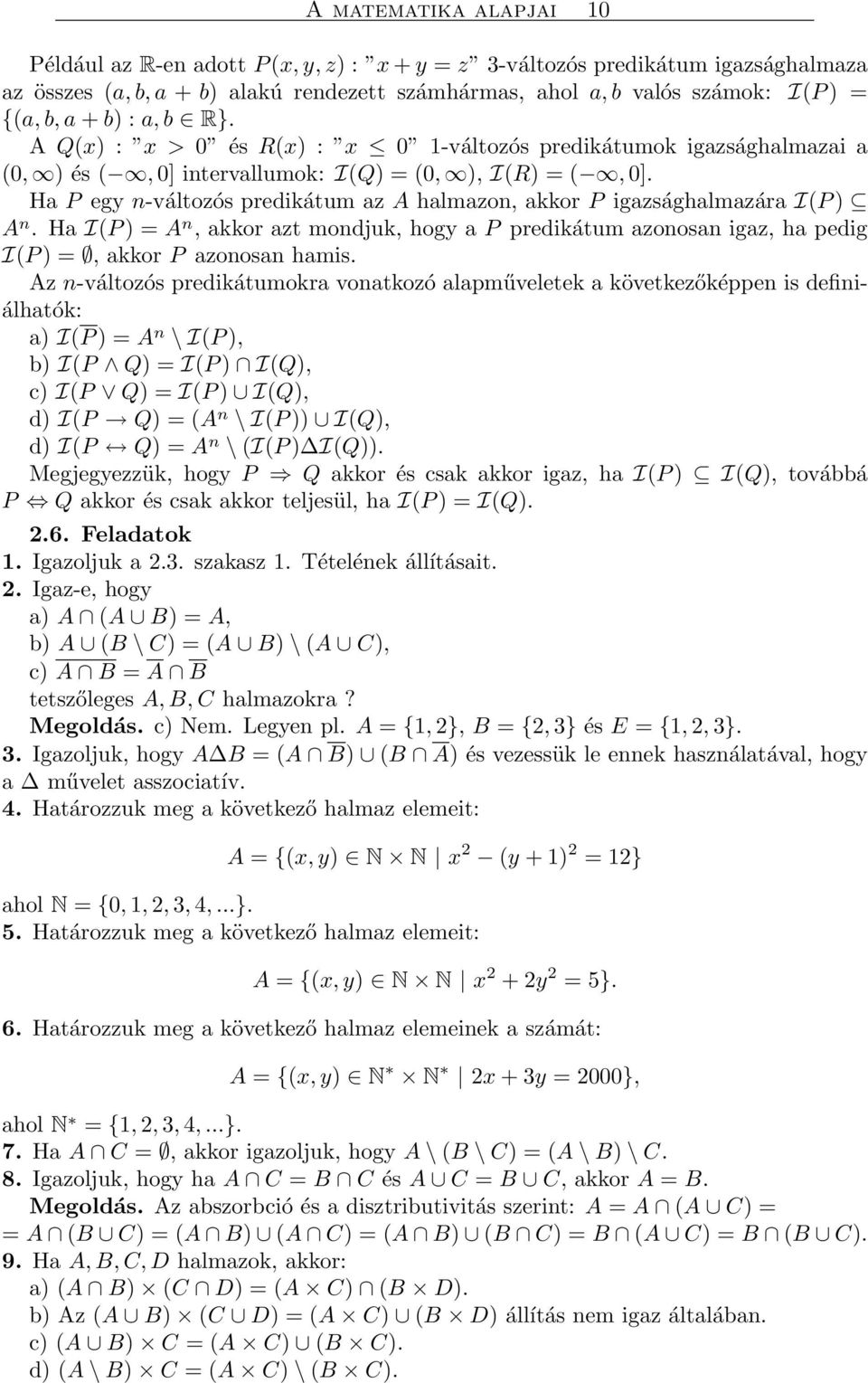 A matematika alapjai 1 A MATEMATIKA ALAPJAI. Pécsi Tudományegyetem, PDF  Free Download