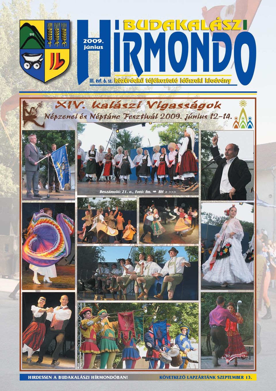 BUDAKALÁSZI H ÍRMONDÓBAN!