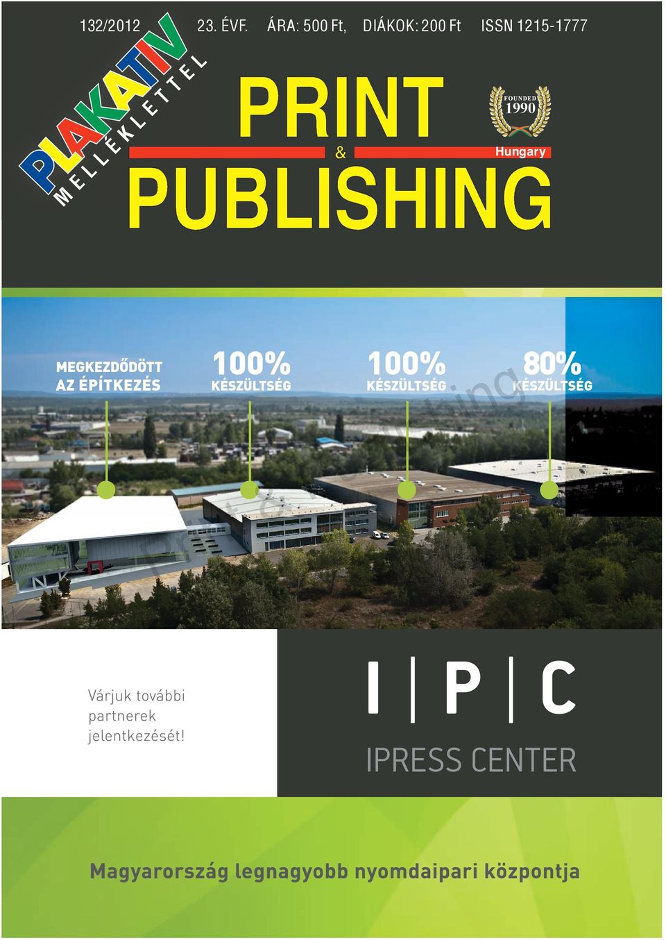 PUBLISHING PUBLISHIN UBLISHING B T FOUNDED M E L L É K L