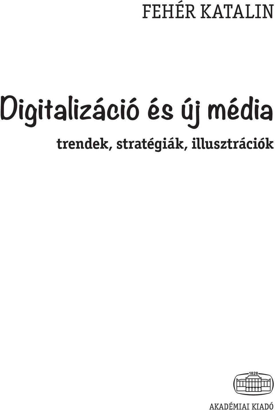 illusztrációk AKADÉMIAI KIADÓ