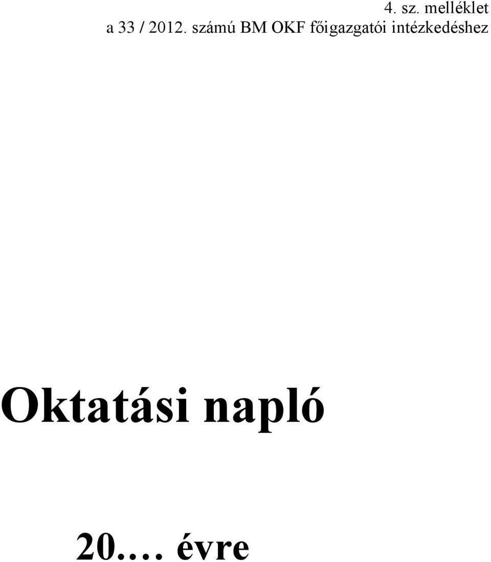 számú BM OKF