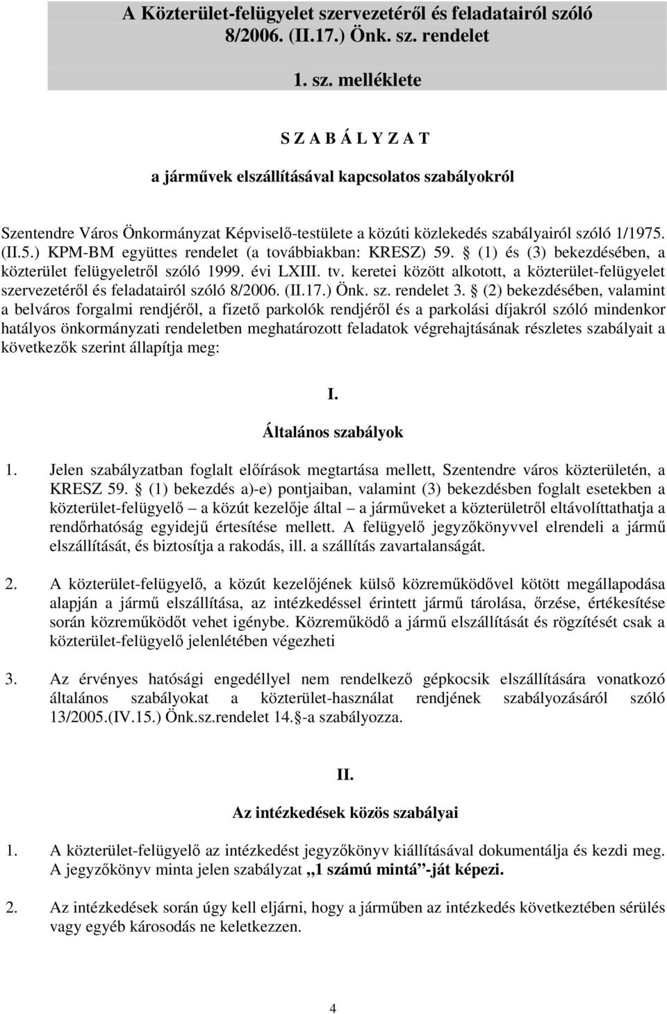 ló 8/2006. (II.17.) Önk. sz.