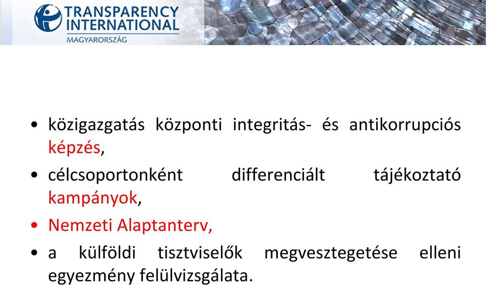 kampányok, Nemzeti Alaptanterv, a külföldi