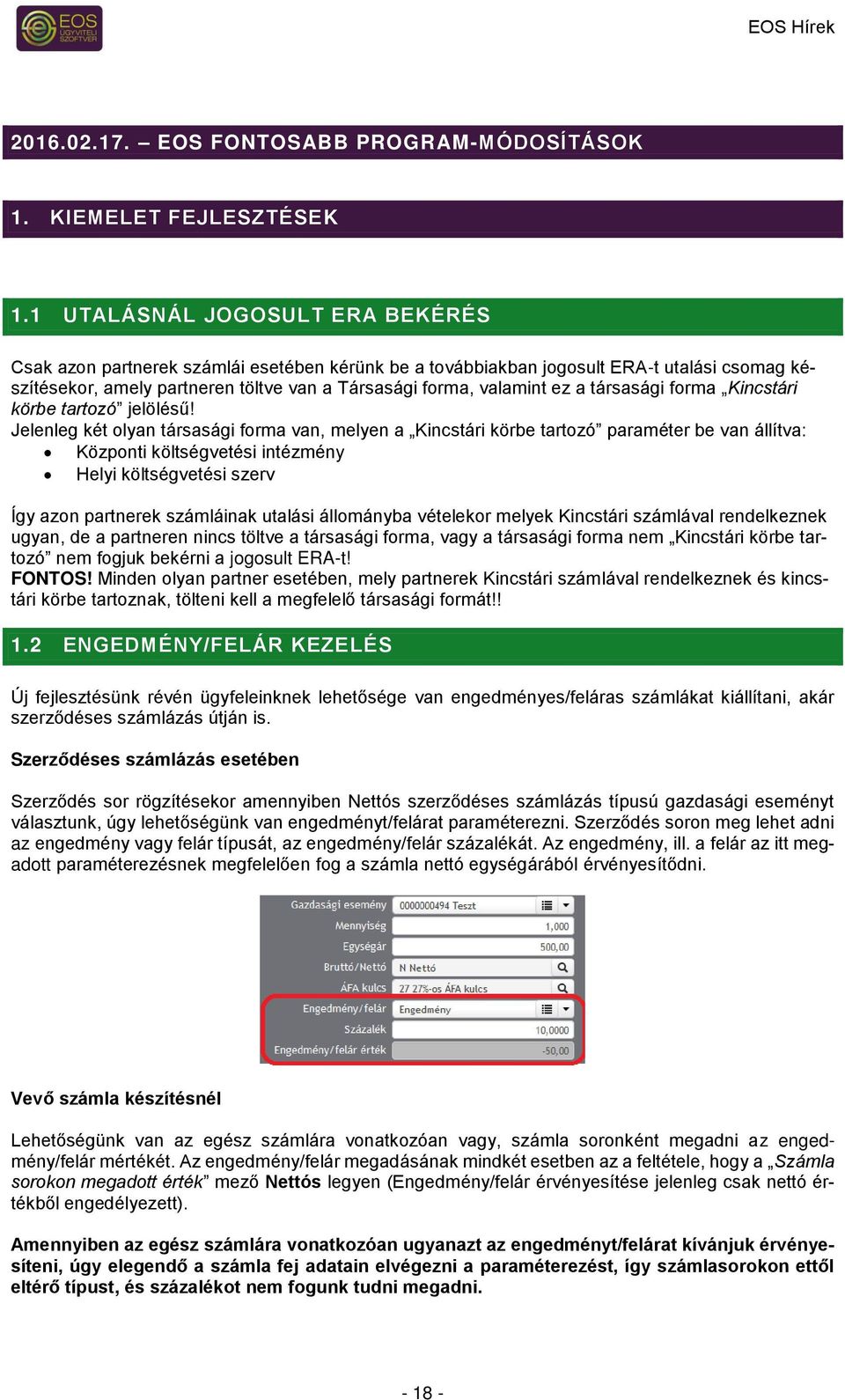 társasági forma Kincstári körbe tartozó jelölésű!