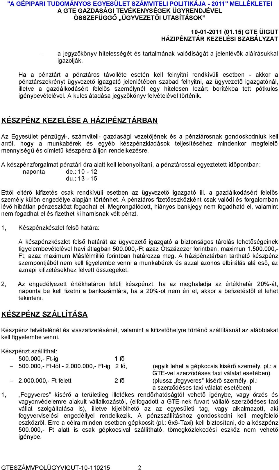 10. sz. fejezet HÁZIPÉNZTÁRKEZELÉSI SZABÁLYZAT - PDF Free Download