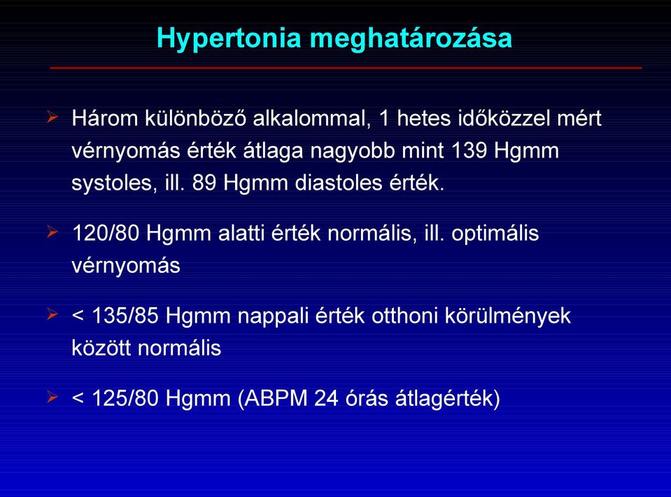 hipertónia beültetése)