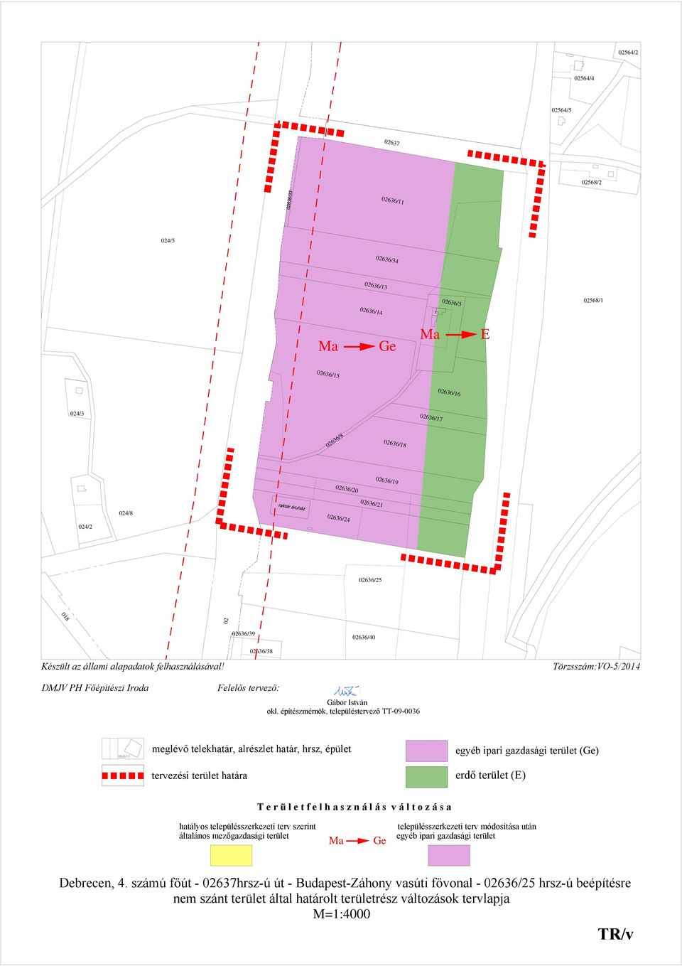 építészmérnök, településtervező TT-09-0036 0636/13 meglévő telekhatár, alrészlet határ, hrsz, épület tervezési terület határa egyéb ipari gazdasági terület (Ge) erdő terület (E) T e r ü l e t f e l h