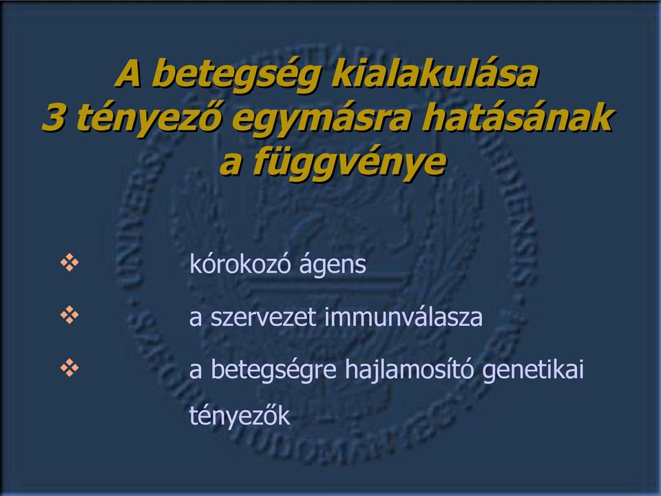 kórokozó ágens a szervezet