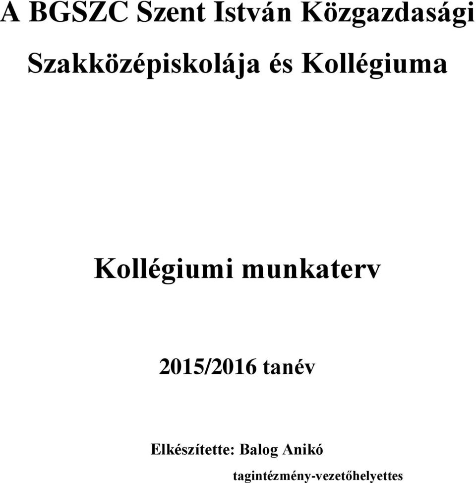 Kollégiumi munkaterv 2015/2016 tanév