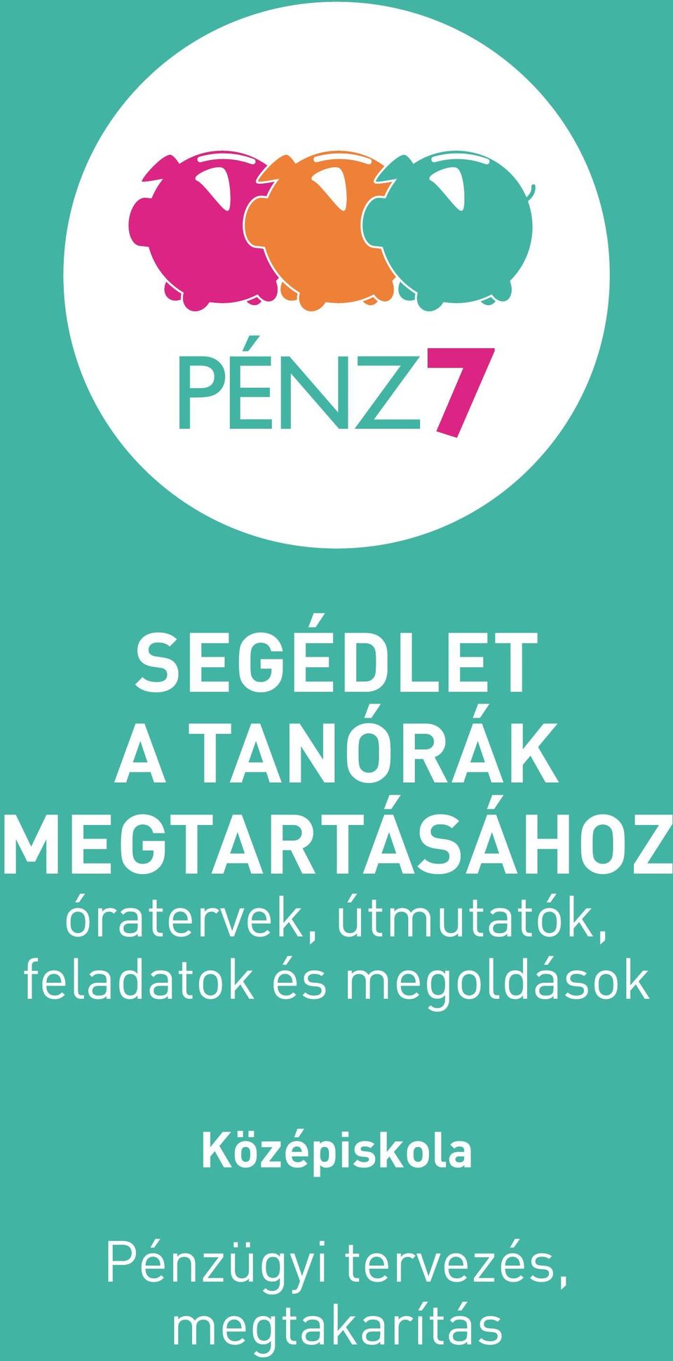 útmutatók, feladatok és